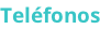 Teléfonos